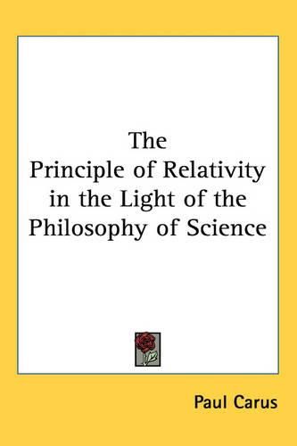 Cover image for The Principle of Relativity in the Light of the Philosophy of Science