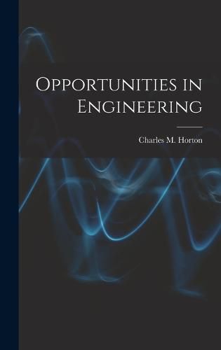 Cover image for Opportunities in Engineering