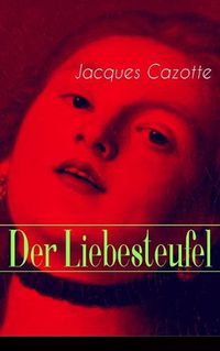 Cover image for Der Liebesteufel: Klassiker der Fantastik