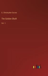 Cover image for The Golden Shaft