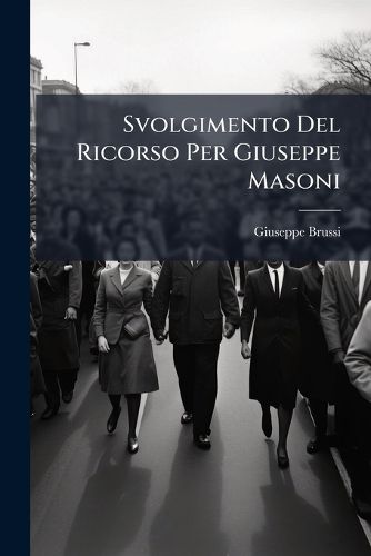 Cover image for Svolgimento del Ricorso Per Giuseppe Masoni