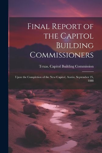 Cover image for Final Report of the Capitol Building Commissioners