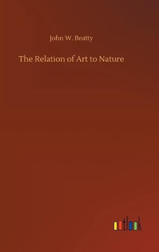 Cover image for The Relation of Art to Nature