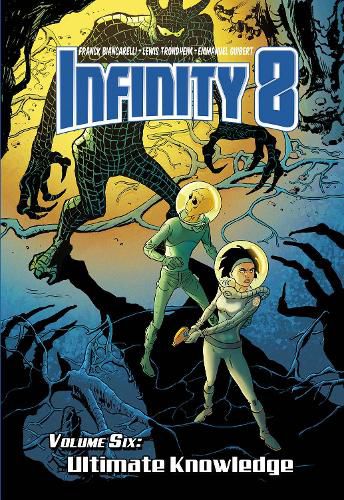 Infinity 8 Vol.6: Ultimate Knowledge