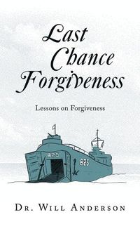 Cover image for Last Chance Forgiveness