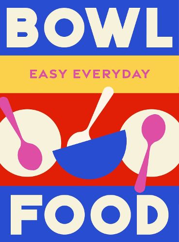 Cover image for Bowl Food