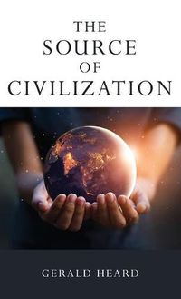 Cover image for The Source of Civilization