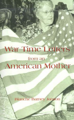 Cover image for War Time Letters from an American Mother