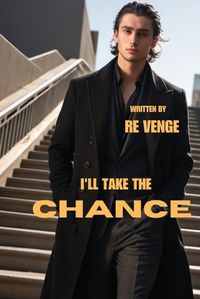 Cover image for I'll Take The Chance