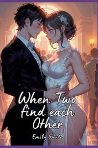 Cover image for When Two find each Other