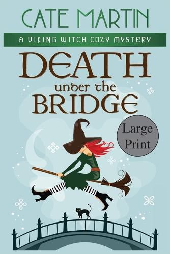 Cover image for Death under the Bridge: A Viking Witch Cozy Mystery