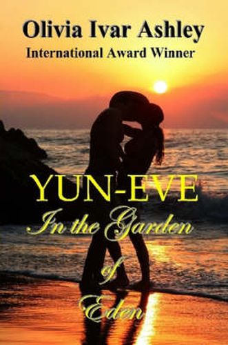 Cover image for YUN-EVE, In the Garden of Eden