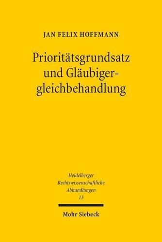 Prioritatsgrundsatz und Glaubigergleichbehandlung