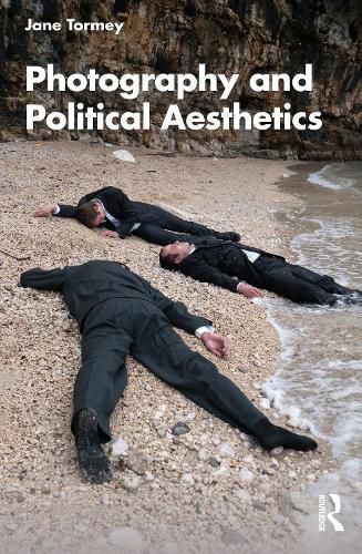 Cover image for Photography and Political Aesthetics