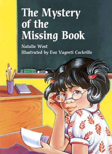 Cover image for Rigby Literacy Collections Take-Home Library Middle Primary: The Mystery of the Missing Book (Reading Level 27/F&P Level R)