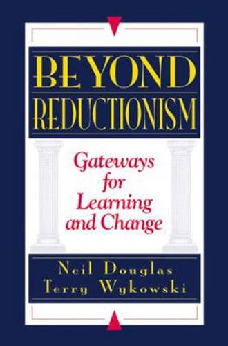 Cover image for Beyond Reductionism: Gateways for Learning and Change