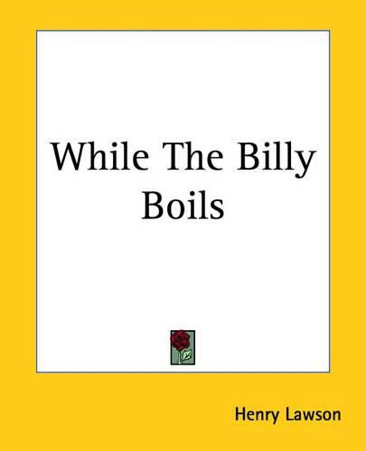 Cover image for While The Billy Boils