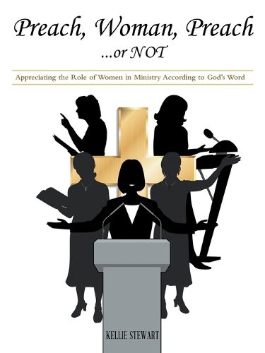 Cover image for Preach, Woman, Preach...or NOT