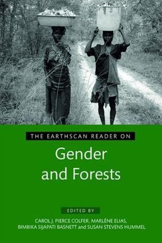 Cover image for The Earthscan Reader on Gender and Forests