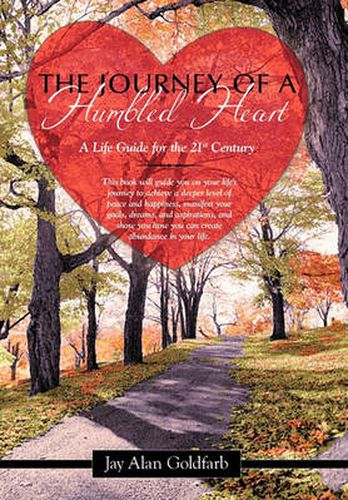 Cover image for The Journey of a Humbled Heart: A Life Guide for the 21st Century