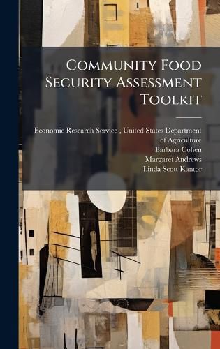 Cover image for Community Food Security Assessment Toolkit