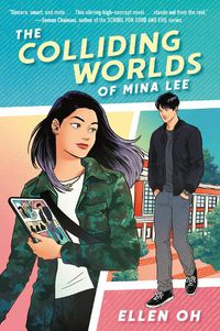 Cover image for The Colliding Worlds of Mina Lee