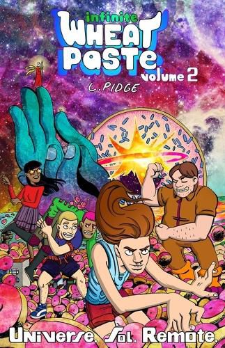 Cover image for Infinite Wheatpaste Vol. 2