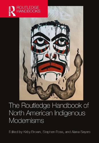 Cover image for The Routledge Handbook of North American Indigenous Modernisms