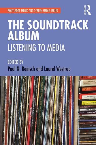 Cover image for The Soundtrack Album: Listening to Media