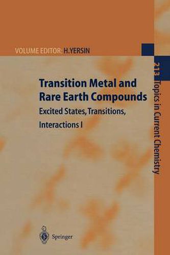 Cover image for Transition Metal and Rare Earth Compounds: Excited States, Transitions, Interactions I