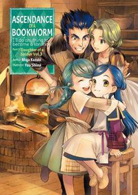 Cover image for Ascendance of a Bookworm: Part 1 Volume 3: Part 1 Volume 3