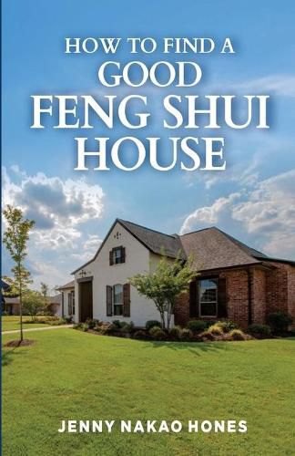 Cover image for How to Find a Good Feng Shui House