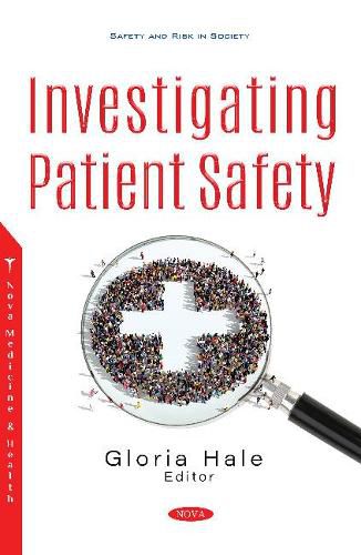 Cover image for Investigating Patient Safety