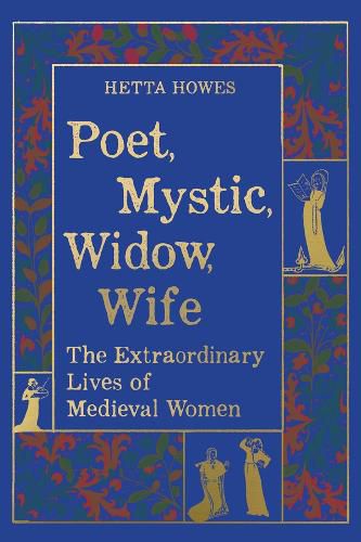 Cover image for Poet, Mystic, Widow, Wife
