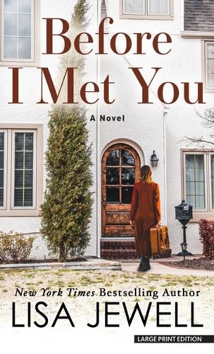 Before I Met You