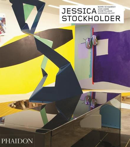 Jessica Stockholder - Revised and Expanded Edition: Contemporary Artists series