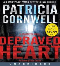 Cover image for Depraved Heart: A Scarpetta Novel