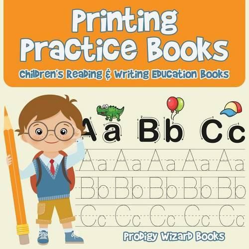 Cover image for Printing Practice Books: Children's Reading & Writing Education Books