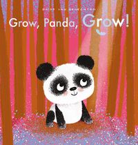 Cover image for Grow, Panda, Grow!