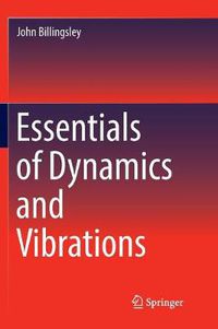 Cover image for Essentials of Dynamics and Vibrations