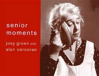 Cover image for Senior Moments