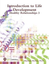 Cover image for Introduction to Life Development - Healthy Relationships 3