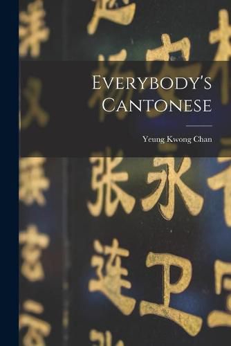 Cover image for Everybody's Cantonese