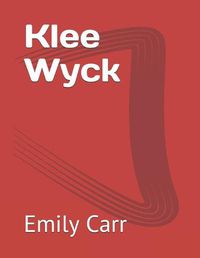 Cover image for Klee Wyck
