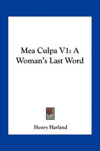 Cover image for Mea Culpa V1: A Woman's Last Word