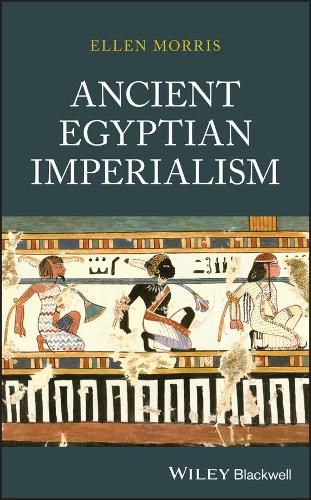 Cover image for Ancient Egyptian Imperialism