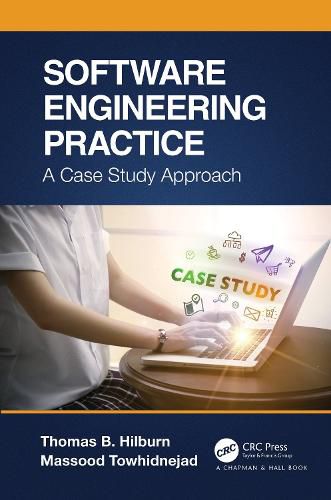 Cover image for Software Engineering Practice: A Case Study Approach