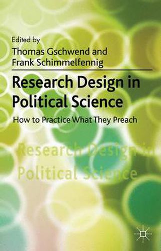 Cover image for Research Design in Political Science: How to Practice what they Preach