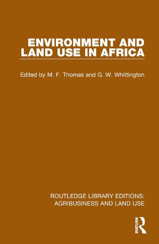 Environment and Land Use in Africa