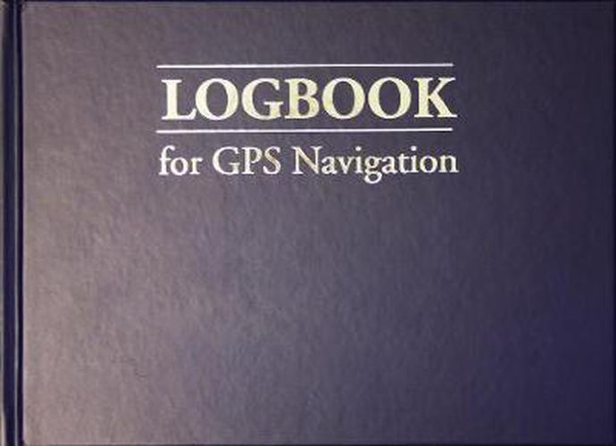 Logbook for GPS Navigation - Compact, for Small Chart Tables